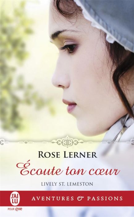 Emprunter Lively St. Lemeston Tome 3 : Ecoute ton coeur livre