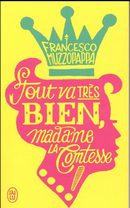 Emprunter Tout va très bien, madame la comtesse ! livre