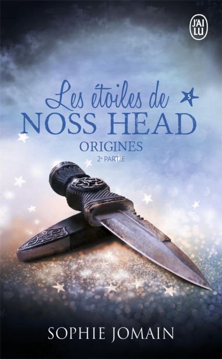 Emprunter Les étoiles de Noss Head Tome 5 : Origines. 2e partie livre