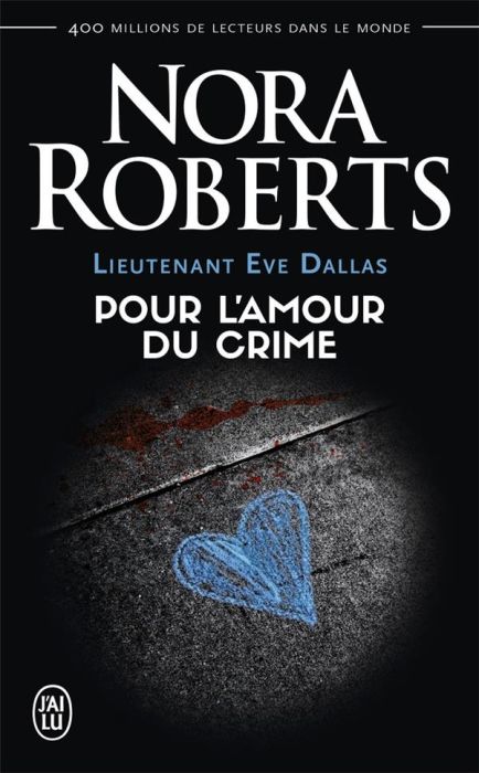 Emprunter Lieutenant Eve Dallas Tome 41 : Pour l'amour du crime livre