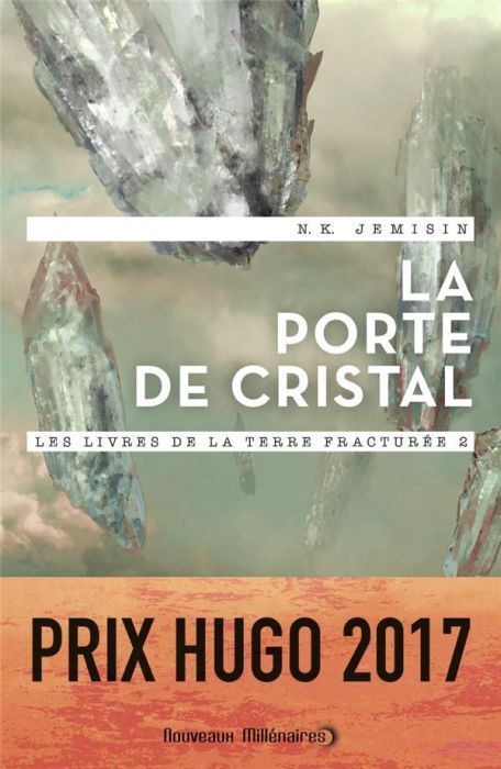 Emprunter Les livres de la terre fracturée Tome 2 : La porte de cristal livre