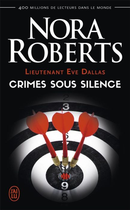 Emprunter Lieutenant Eve Dallas Tome 43 : Crimes sous silence livre