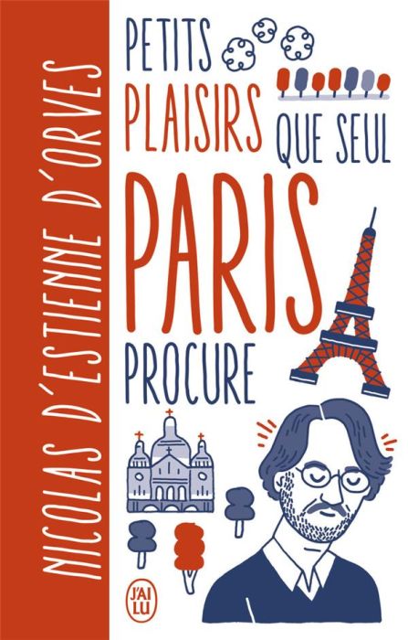 Emprunter Petits plaisirs que seul Paris procure livre