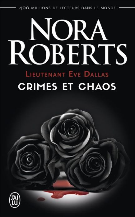 Emprunter Lieutenant Eve Dallas : Crimes et chaos. Tome 31.5, L'ombre du crime %3B Tome 33.5, Dans l'enfer du cr livre