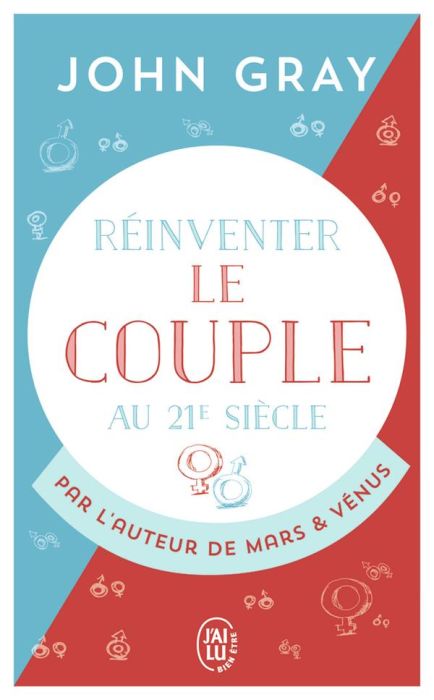 Emprunter Réinventer le couple au 21e siècle livre