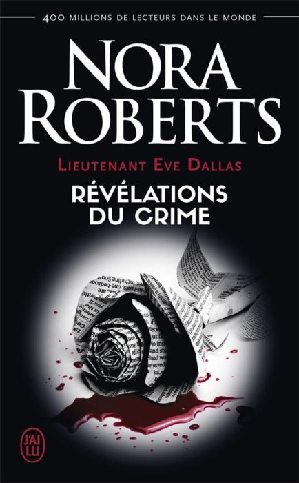 Emprunter Lieutenant Eve Dallas Tome 45 : Révélations du crime livre