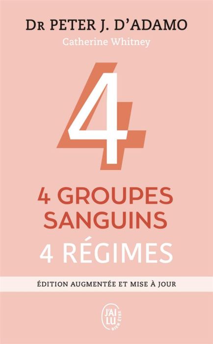 Emprunter 4 groupes sanguins, 4 régimes. Edition revue et augmentée livre