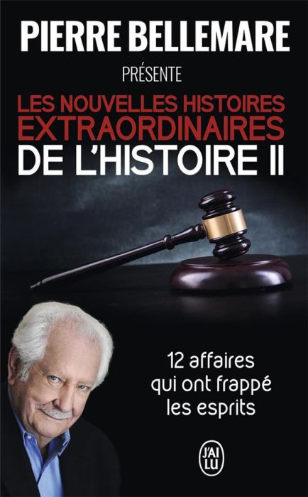 Emprunter Les nouvelles histoires extraordinaires de l'histoire. Tome 2 livre