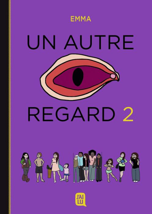 Emprunter Un autre regard Tome 2 livre