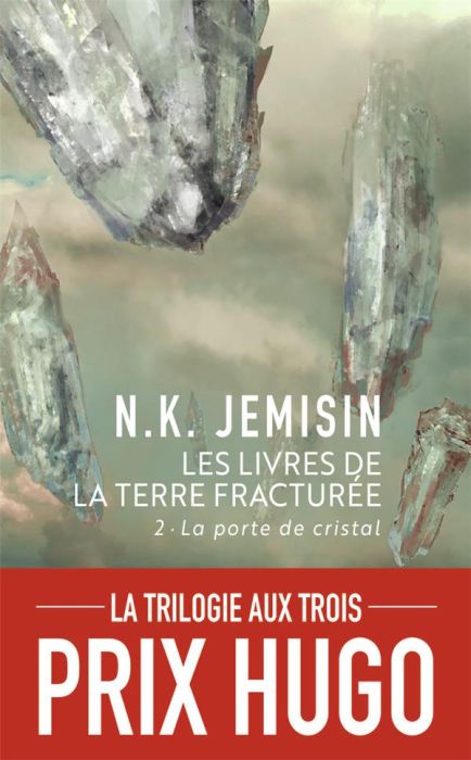 Emprunter Les livres de la terre fracturée Tome 2 : La porte de cristal livre