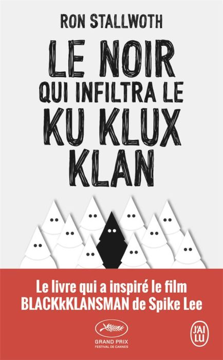 Emprunter Le Noir qui infiltra le Ku Klux Klan livre