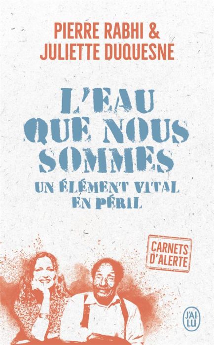 Emprunter L'eau que nous sommes. Un élément vital en péril livre