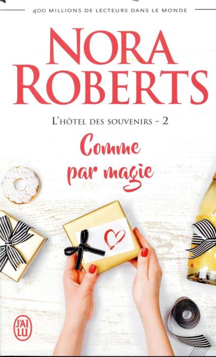 Emprunter L'hôtel des souvenirs Tome 2 : Comme par magie livre