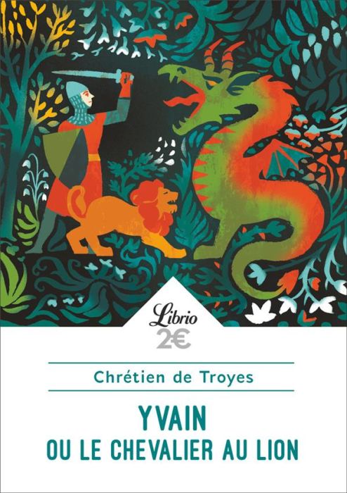 Emprunter Yvain ou le chevalier au lion livre