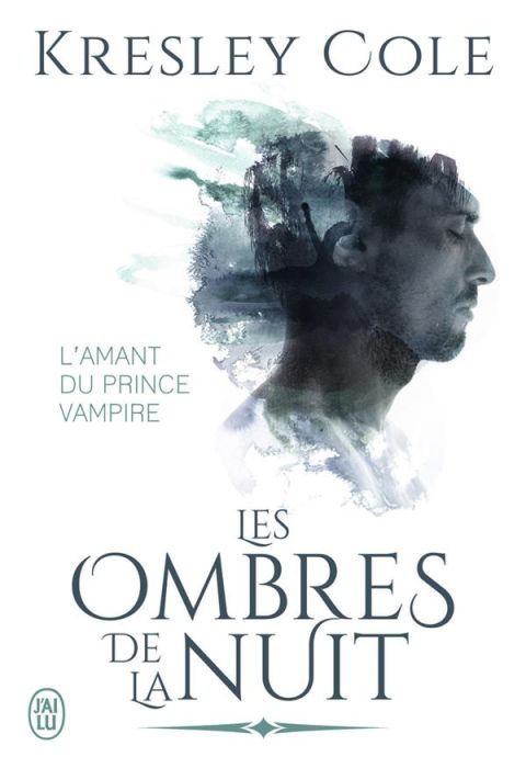 Emprunter Les ombres de la nuit : L'amant du prince vampire livre