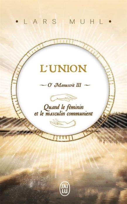 Emprunter O' Manuscrit. Tome 3, L'union livre