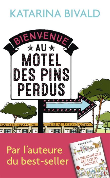 Emprunter Bienvenue au motel des Pins perdus livre