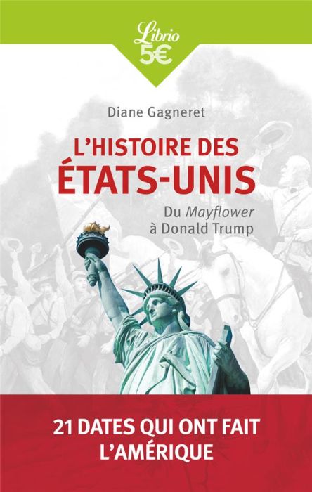 Emprunter L'histoire des Etats-Unis. Du Mayflower à Donald Trump livre