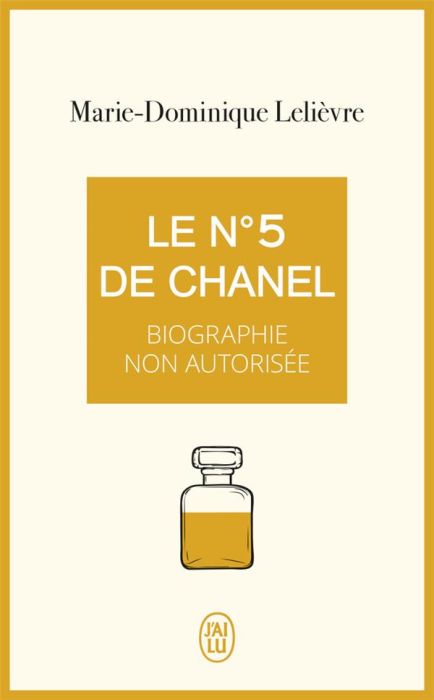 Emprunter Le N°5 de Chanel. Biographie non autorisée livre