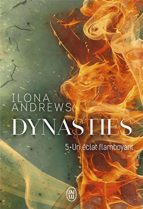 Emprunter Dynasties Tome 5 : Un éclat flamboyant livre