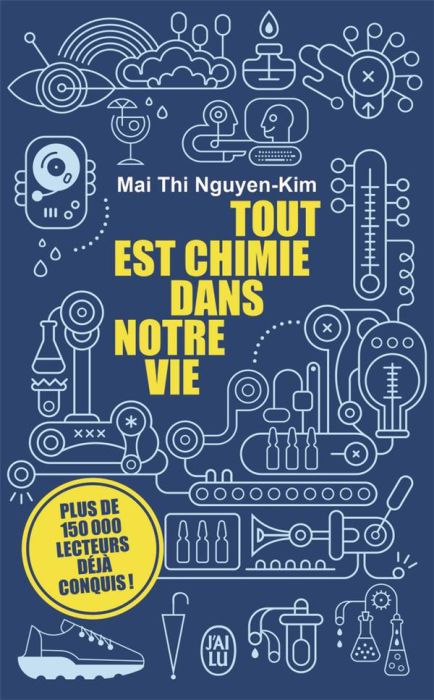 Emprunter Tout est chimie dans notre vie livre