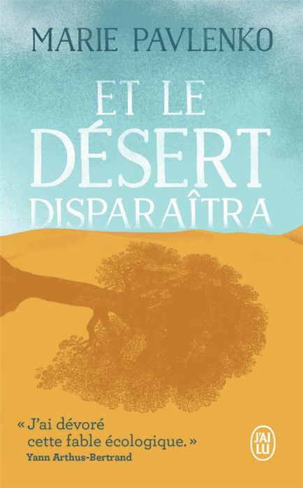 Emprunter Et le désert disparaîtra livre