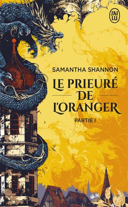 Emprunter Le prieuré de l'oranger. Première partie livre