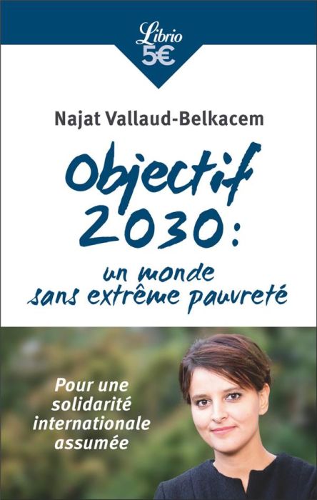 Emprunter Objectif 2030 : un monde sans extrême pauvreté. Pour une solidarité internationale assumée livre