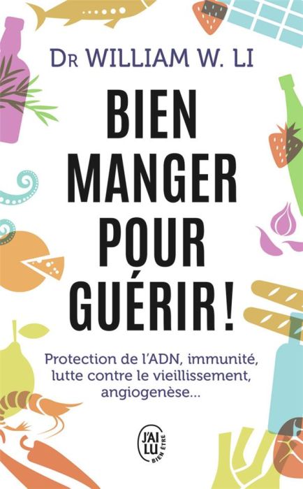 Emprunter Bien manger pour guérir ! livre