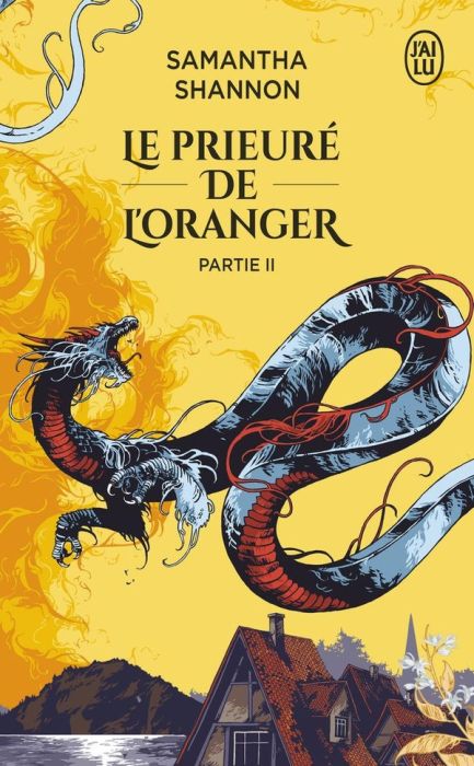 Emprunter Le prieuré de l'oranger. Deuxième partie livre