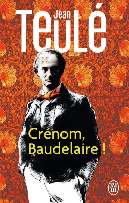 Emprunter Crénom, Baudelaire ! livre