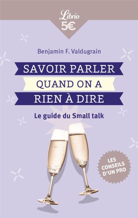 Emprunter Small Talk. Savoir parler quand on a rien à dire livre