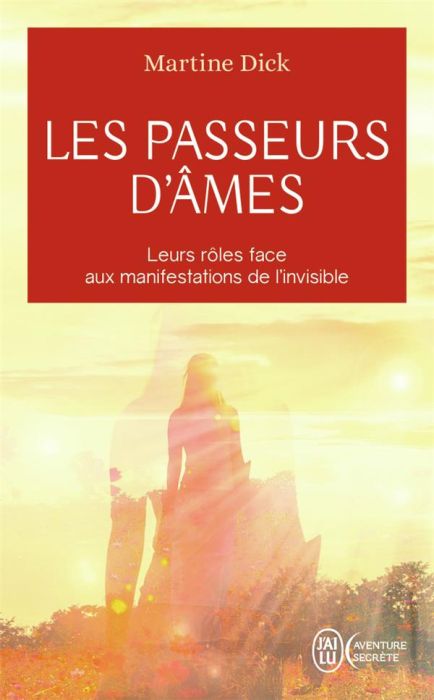 Emprunter LES PASSEURS D'AMES - LEURS ROLES FACE AUX MANIFESTATIONS DE L'INVISIBLE livre