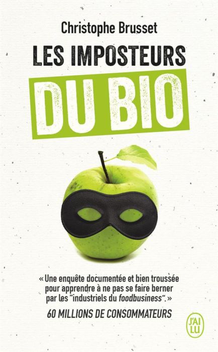 Emprunter Les imposteurs du bio livre