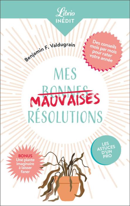 Emprunter Mes mauvaises résolutions livre