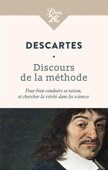 Emprunter Discours de la méthode. Pour bien conduire sa raison, et chercher la vérité dans les sciences livre