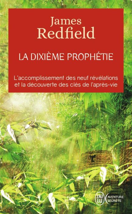 Emprunter La dixième prophétie. Tome 3 livre