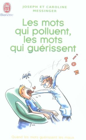 Emprunter Les mots qui polluent, les mots qui guérissent livre