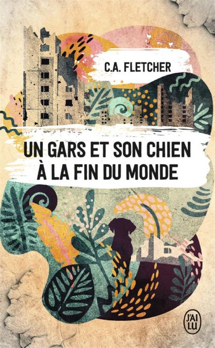 Emprunter Un gars et son chien à la fin du monde livre