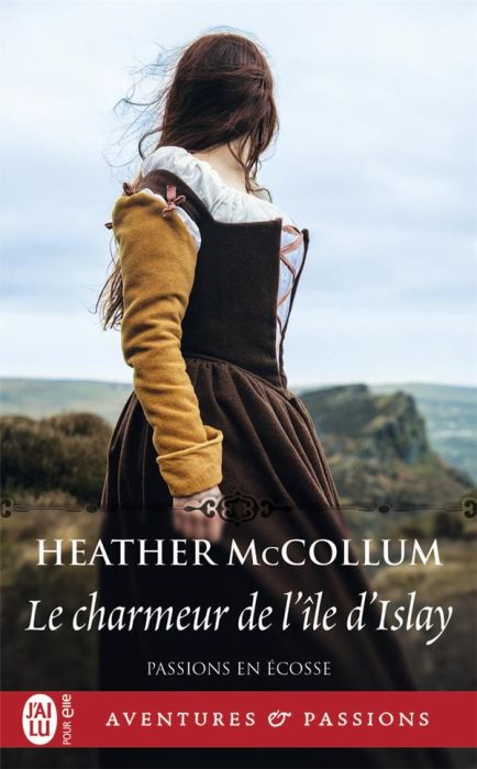 Emprunter Passions en Ecosse Tome 2 : Le charmeur de l’île d’Islay livre