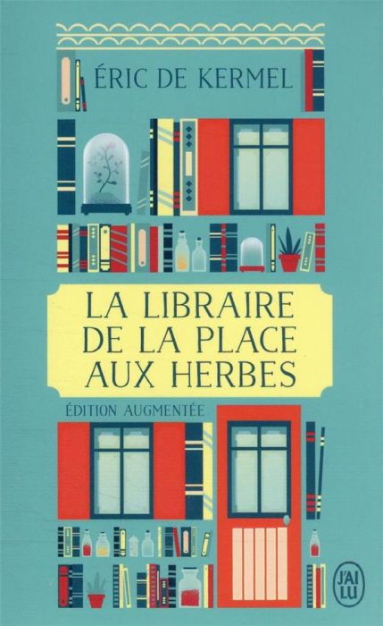 Emprunter La libraire de la place aux Herbes. Dis-moi ce que tu lis, je te dirai qui tu es livre