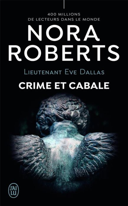 Emprunter LIEUTENANT EVE DALLAS/52/CRIME ET CABALE livre