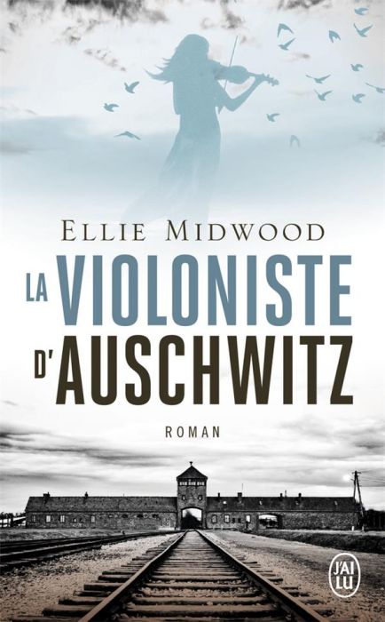 Emprunter La violoniste d'Auschwitz livre