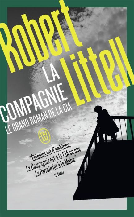 Emprunter La Compagnie. Le grand roman de la CIA livre