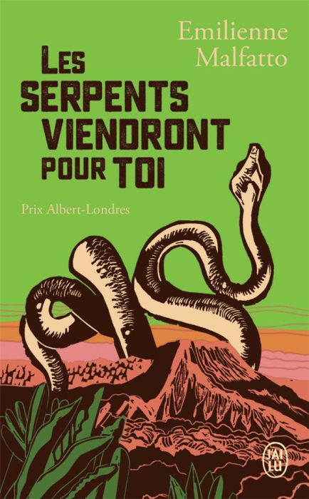 Emprunter Les serpents viendront pour toi livre