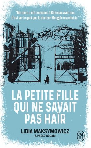 Emprunter La petite fille qui ne savait pas haïr. Mon témoignage livre