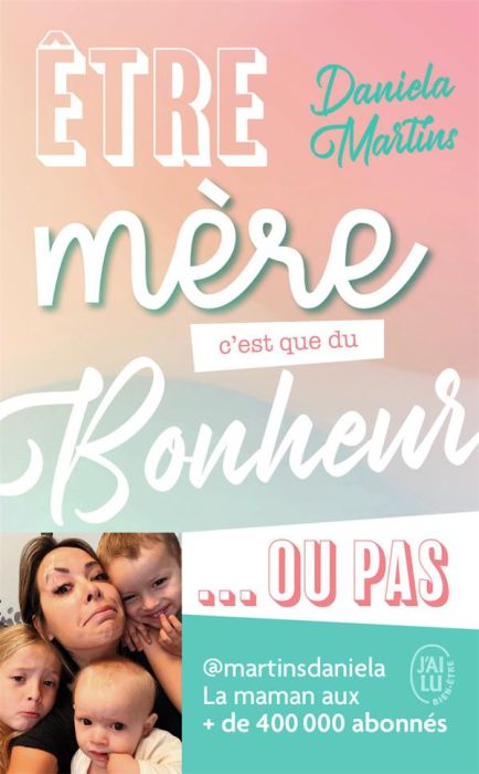 Emprunter Etre mère c'est que du bonheur... ou pas livre