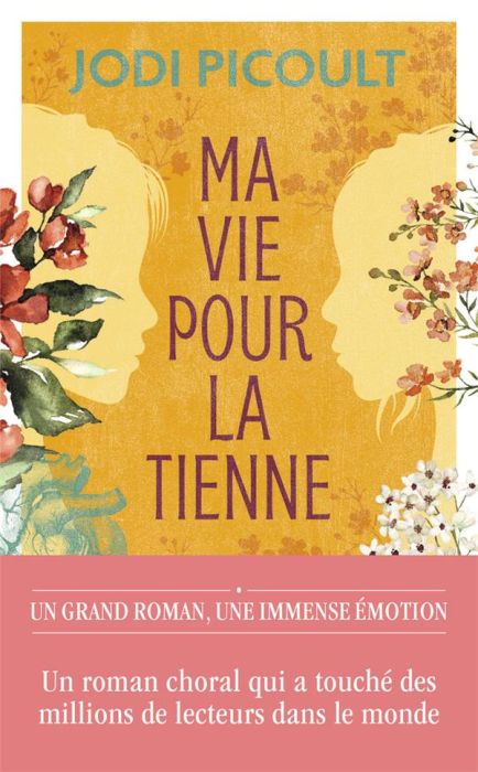 Emprunter Ma vie pour la tienne livre