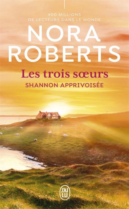 Emprunter Les trois soeurs Tome 3 : Shannon apprivoisée livre