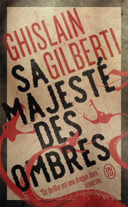 Emprunter La trilogie des ombres Tome 1 : Sa majesté des ombres livre